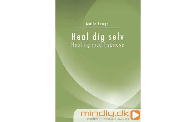 Heal Dig Selv - Healing Med Hypnose