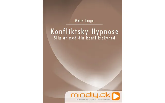 Konfliktsky Hypnose - Slip Af Med Din Konfliktskyhed