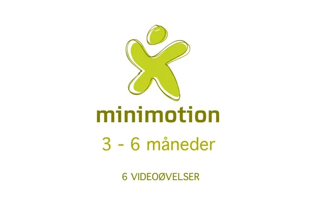 Minimotion 3-6 Måneder - Nemme Lege Og Øvelser Til Dig Og Din Baby