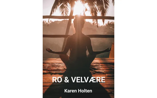 Ro Og Velvære