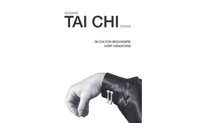 Tai Chi 34 Tai Chi For Begyndere Wudang Tai Chi Chuan Pdf