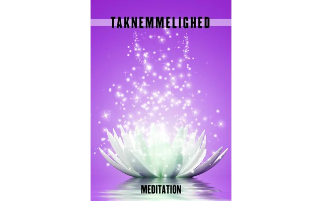 Taknemmelighed Meditation