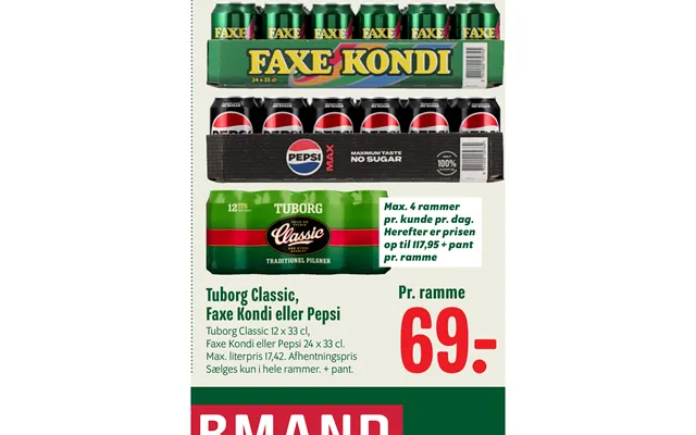 Tuborg Classic, Faxe Kondi Eller Pepsi