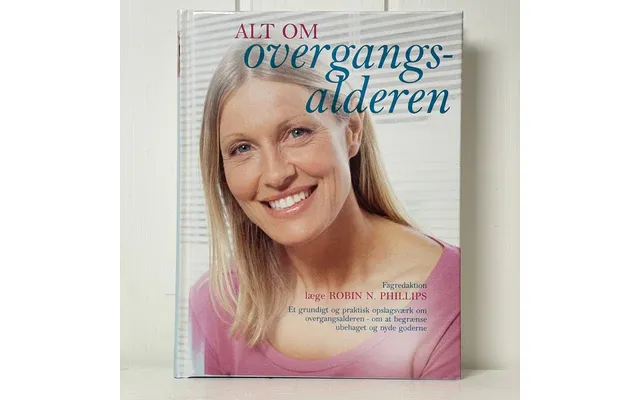 Alt Om Overgangsalderen