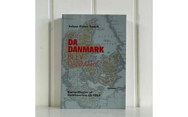 Da Danmark Blev Danmark