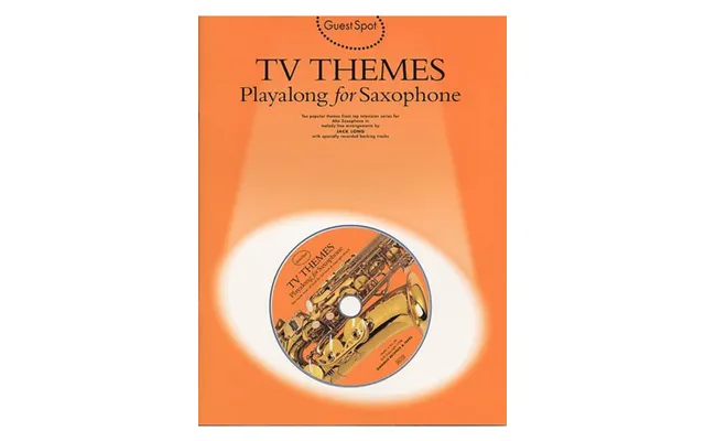 Guest Tv Themes Playalong For Saxophone Incl. Cd