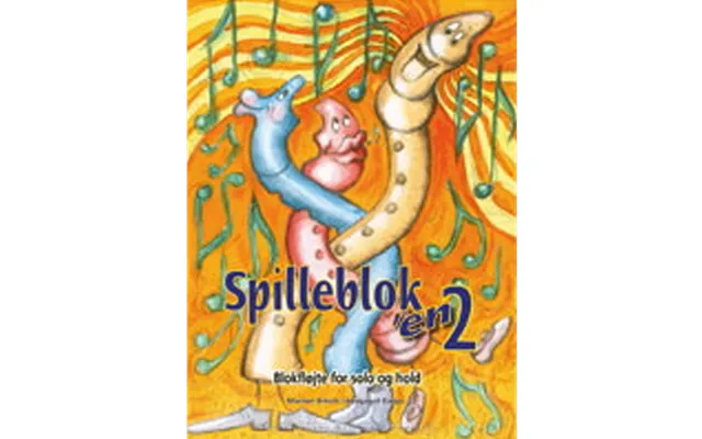 Spilleblokâ En 2 - Begynderblokfløjte For Solo Og Hold