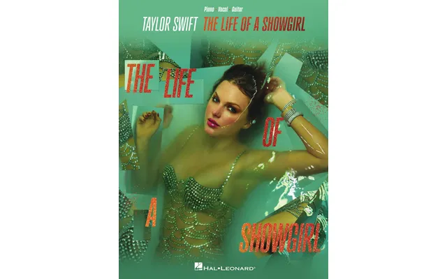 Taylor Swift The Life Of A Showgirl - Piano, Vocal, Guitar
