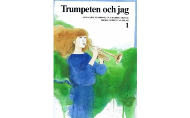 Trumpeten Och Jag 1