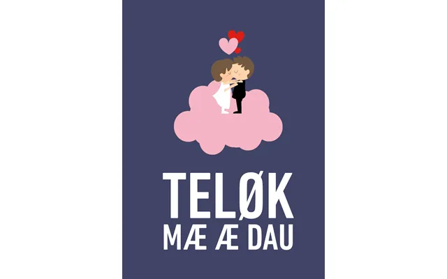 Teløk Mæ Æ Dau Bryllup
