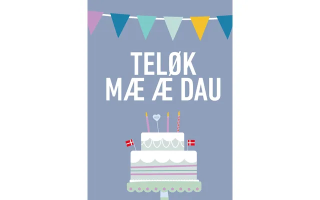 Teløk Mæ Æ Dau Mæ Kaach