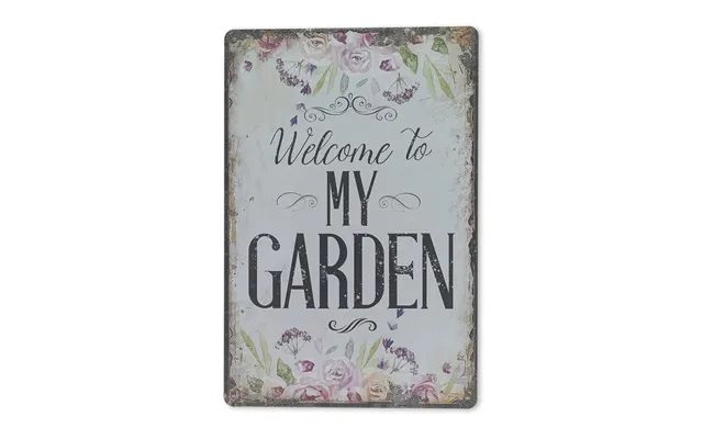 Emaljeskilt Welcome To My Garden