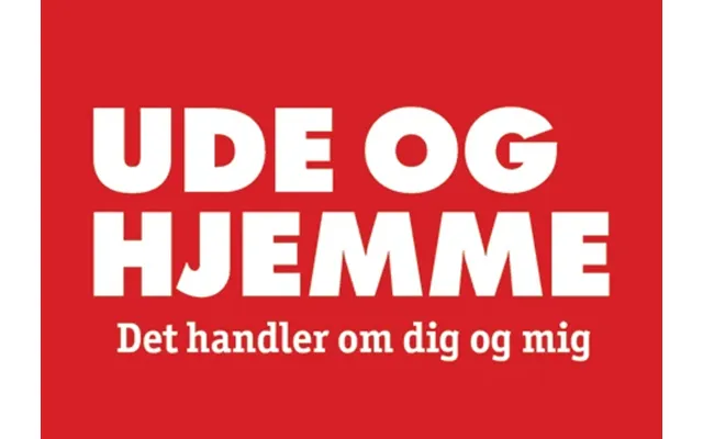 Ude & Hjemme