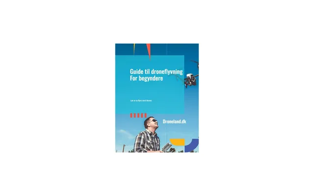 E-bog Digital Bog Droneguide For Begyndere - Lær At Flyve Med Drone