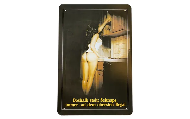 Metalskilt - Deshalb Steht Schnaps