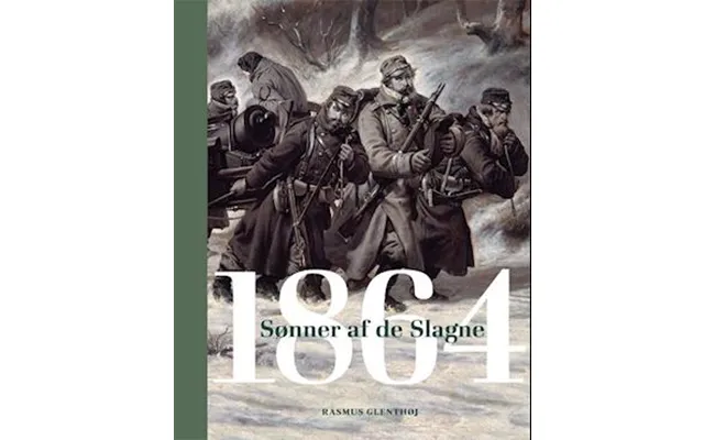 '1864- Sønner Af De Slagne' - Brugt Bog