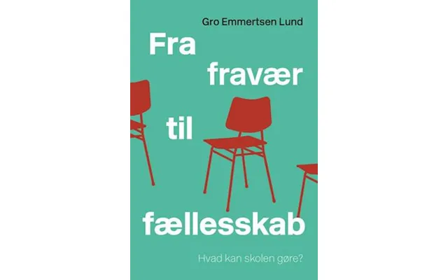 ' Fravær Til Fællesskab' - Brugt Bog