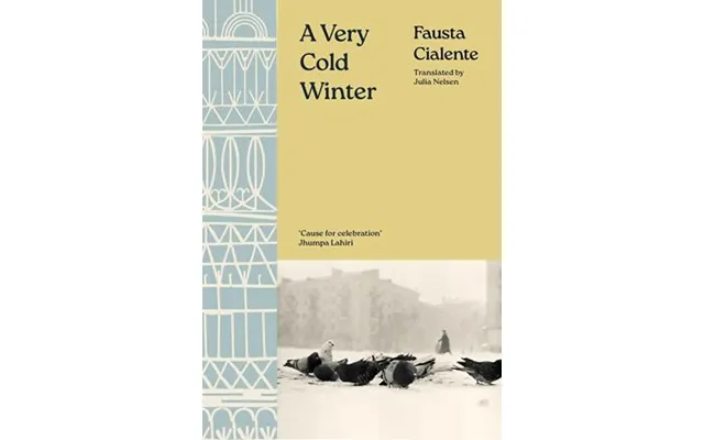 'a Very Cold Winter' - Fausta Cialente