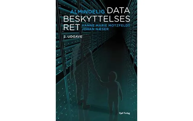 'almindelig Databeskyttelsesret' - Brugt Bog