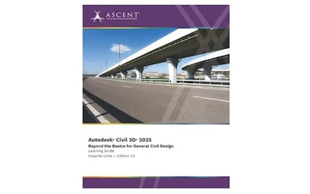 'autodesk Civil 3d 2025' - Ascent -center For Technical Knowledge