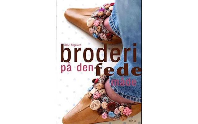 'broderi - På Den Fede Måde'