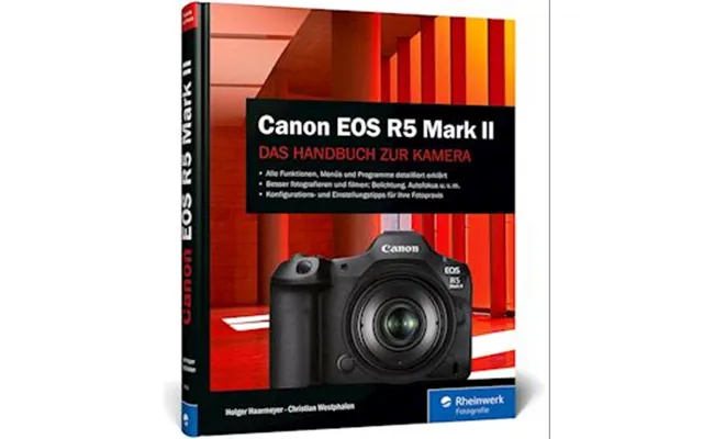 'canon Eos R5 Mark Ii' - Christian Westphalen Og Holger Haarmeyer