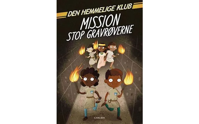 'den Hemmelige Klub Mission Stop Gravrøverne' - Brugt Bog
