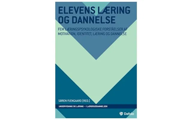 'elevens Læring Og Dannelse' - Brugt Bog