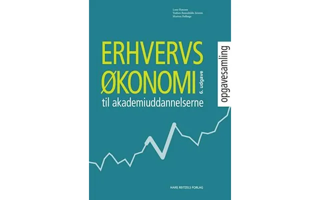 'erhvervsøkonomi Til Akademiuddannelserne - Opgavesamling'