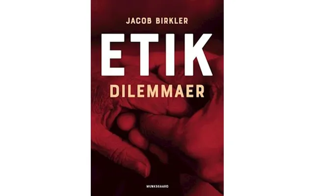 'etik - Dilemmaer'