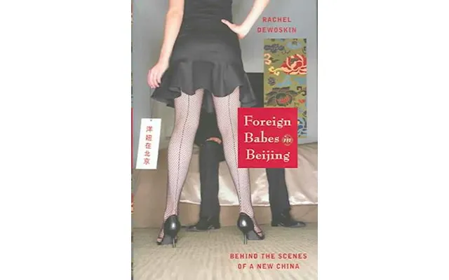 'foreign Babes In Beijing' - Brugt Bog
