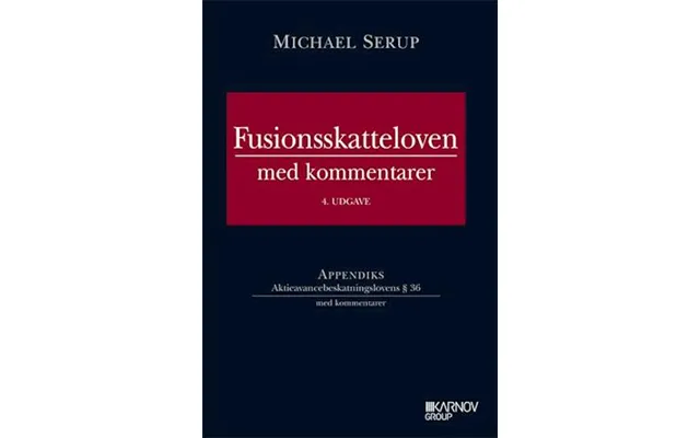 'fusionsskatteloven Med Kommentarer' - Brugt Bog