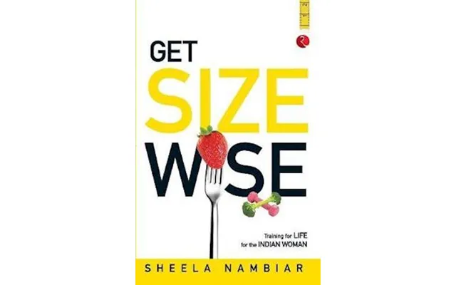 'get Size Wise Training For Life For The Indian Woman' - Brugt Bog