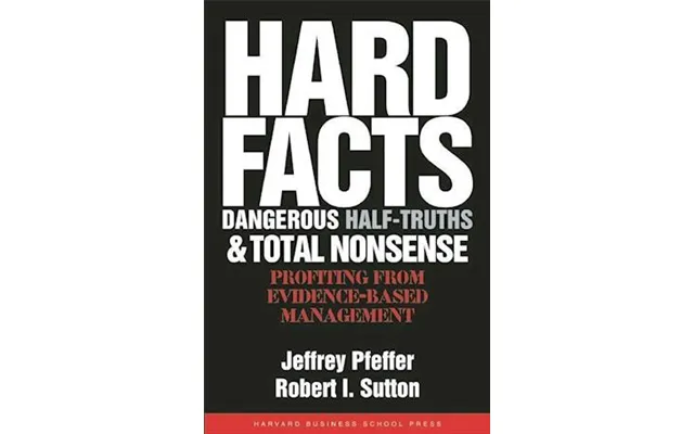 'hard Facts, Dangerous Half-truths, And Total Nonsense' - Brugt Bog
