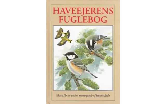 'haveejerens Fuglebog' - Brugt Bog