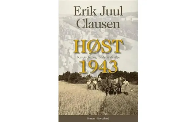 'høst 1943' - Brugt Bog
