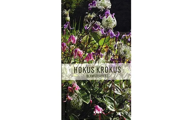 'hokus Krokus Blomsterbede' - Brugt Bog