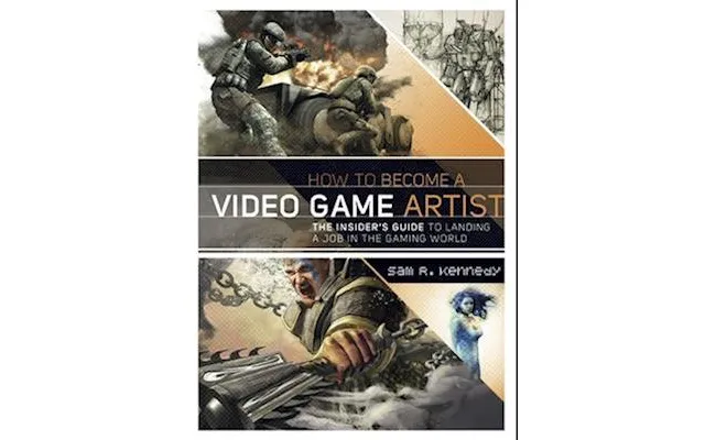 'how To Become A Video Game Artist' - Brugt Bog