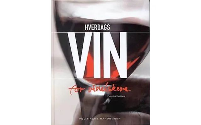'hverdagsvin For Vinelskere' - Brugt Bog