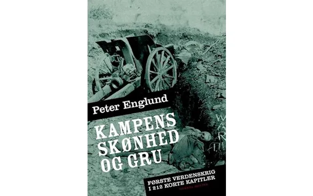 'kampens Skønhed Og Gru' - Brugt Bog