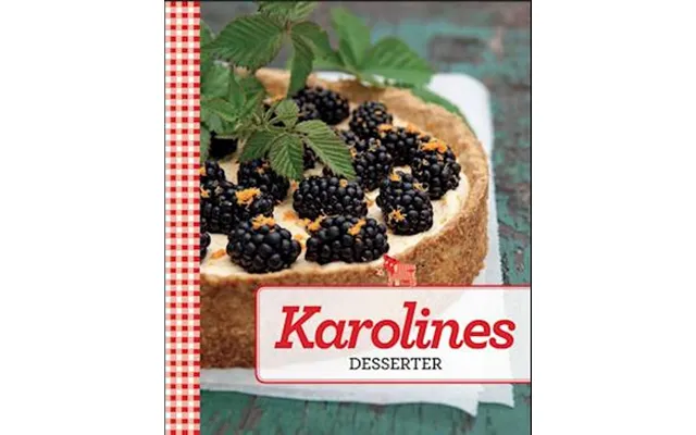 'karolines Desserter' - Brugt Bog