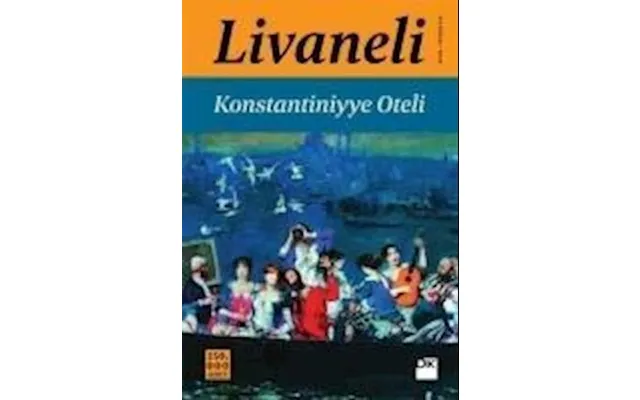 'konstantiniyye Oteli' - Brugt Bog
