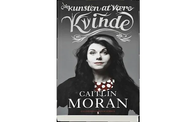 'kunsten At Være Kvinde' - Brugt Bog
