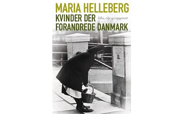 'kvinder Der Forandrede Danmark' - Brugt Bog