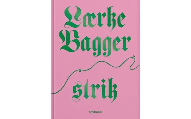 'lærke Bagger Strik' - Brugt Bog