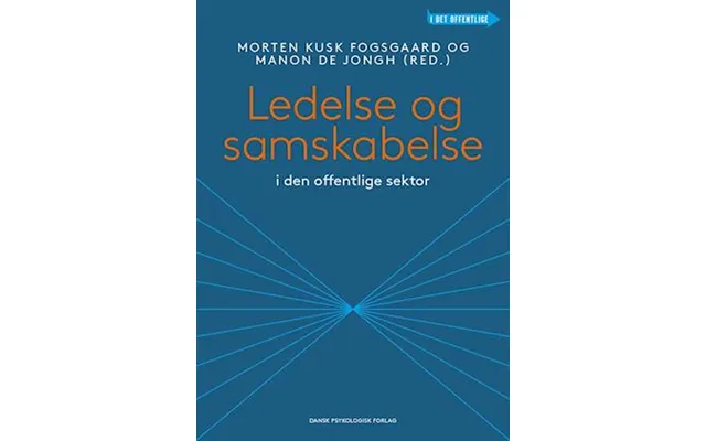 'ledelse Og Samskabelse I Den Offentlige Sektor' - Brugt Bog