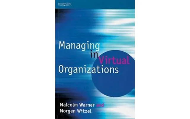 'managing In Virtual Organizations' - Brugt Bog