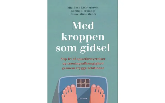 'med Kroppen Som Gidsel' - Brugt Bog