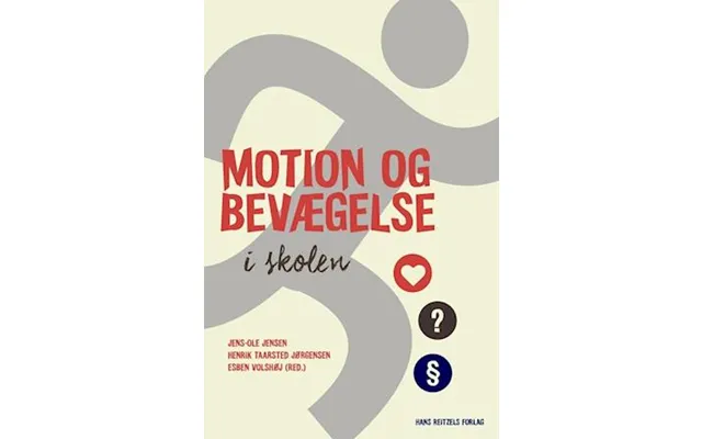 'motion Og Bevægelse I Skolen' - Brugt Bog