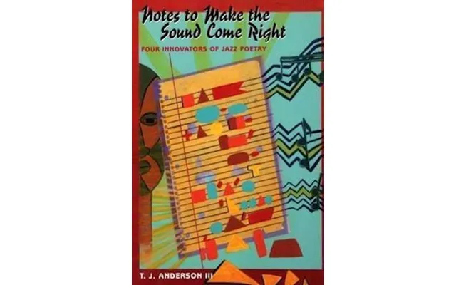 'notes To Make The Sound Come Right' - Brugt Bog